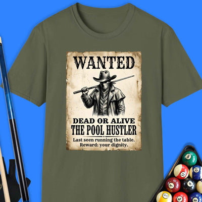 Wanted Pool Hustler T-Shirt Gift For Pool Player