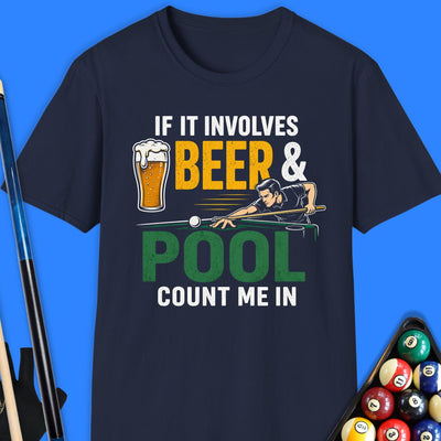 If It Involves Beer Pool T-Shirt Gift For Pool Player