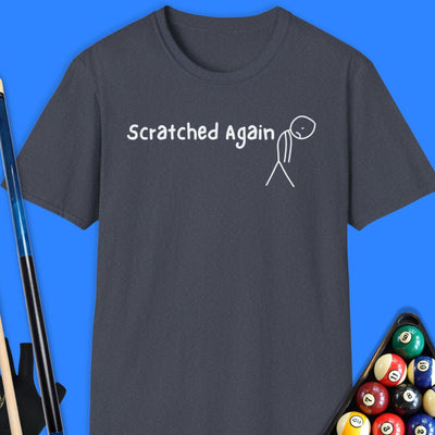 Scratched Again Pool T-Shirt Gift For Pool Player