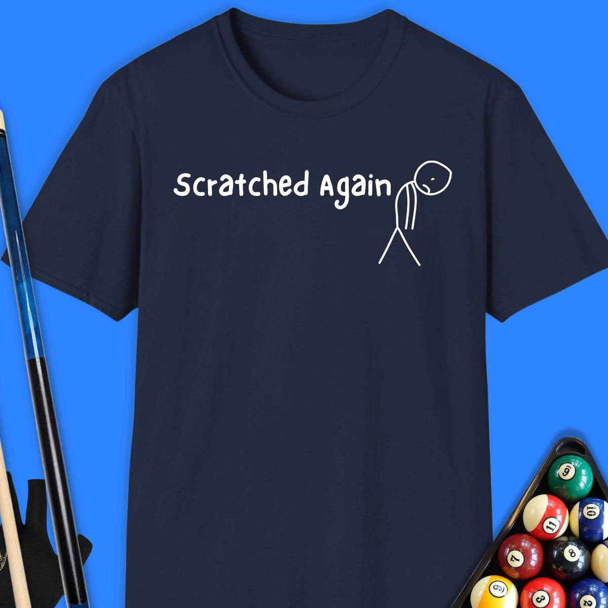 Scratched Again Pool T-Shirt Gift For Pool Player