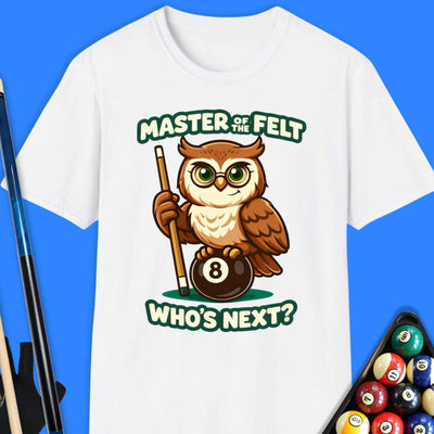 Master Of The Felt Pool T-Shirt Gift For Pool Player