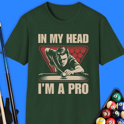 In My Head I Am A Pro Pool T-Shirt Gift For Pool Player