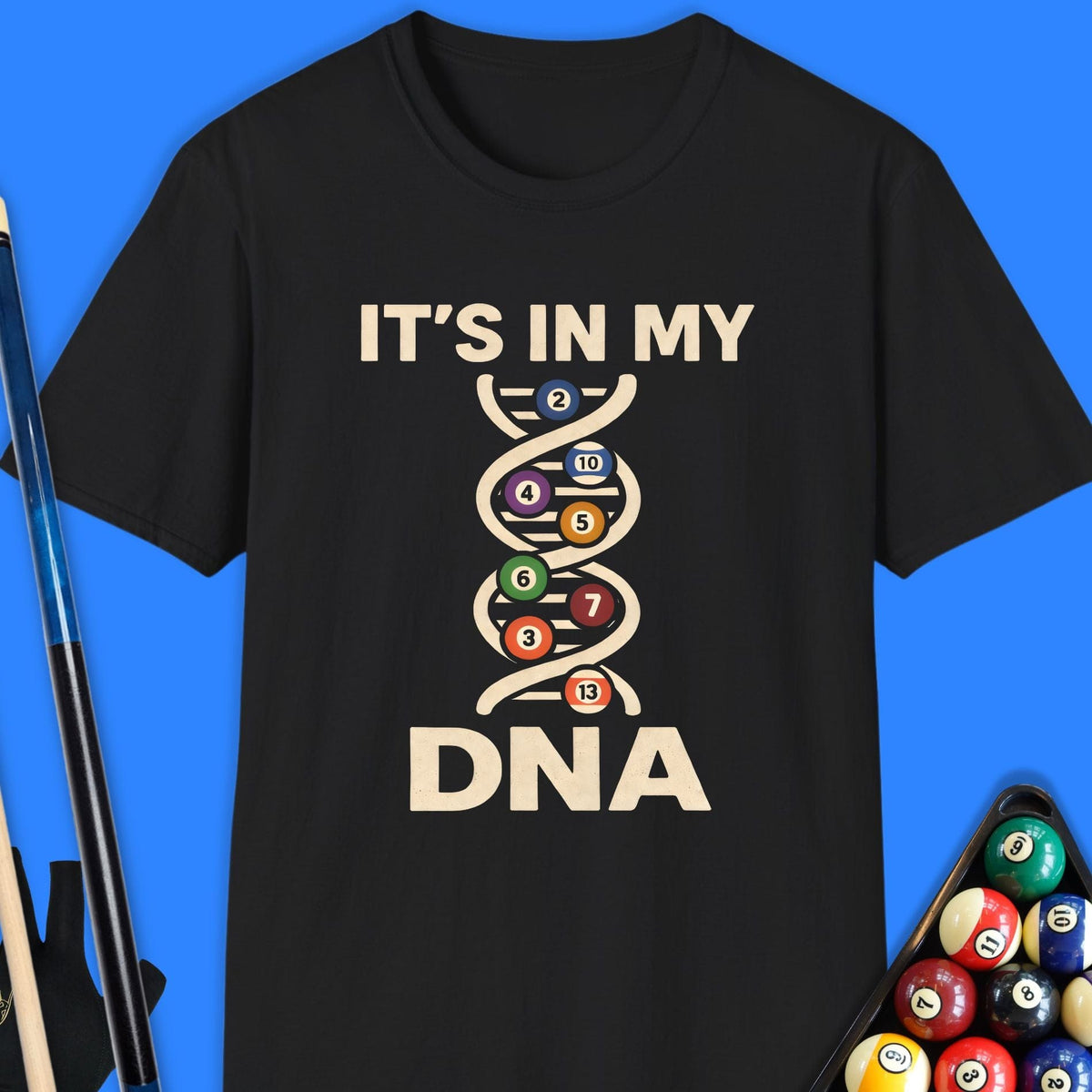 It's In My DNA Pool T-Shirt Gift For Pool Player