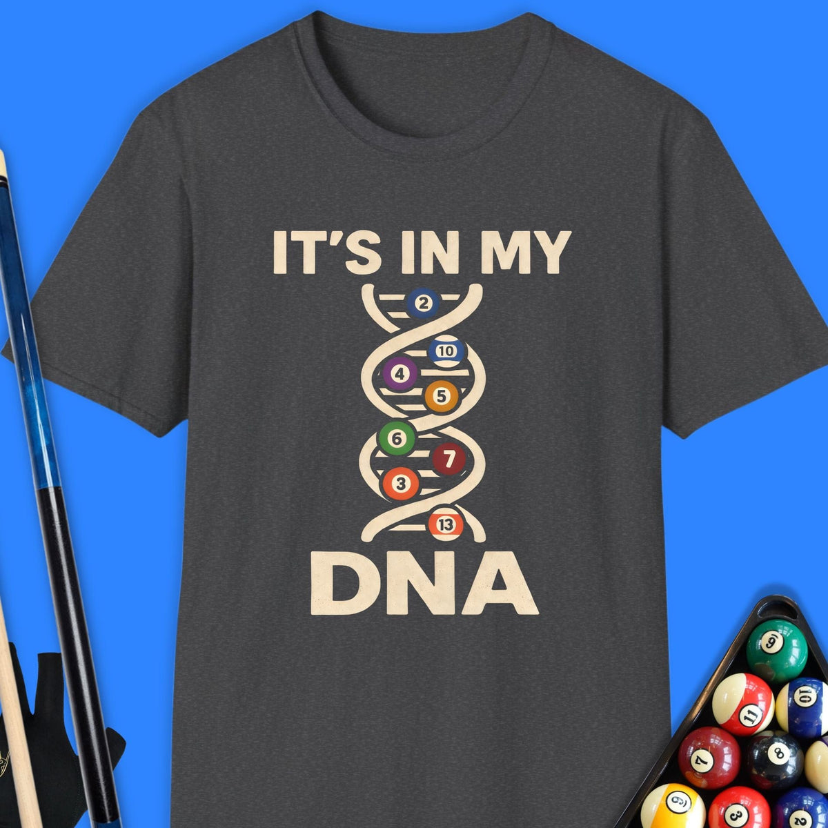 It's In My DNA Pool T-Shirt Gift For Pool Player