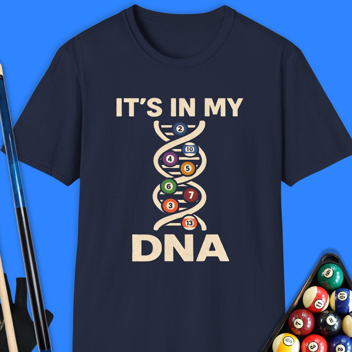 It's In My DNA Pool T-Shirt Gift For Pool Player