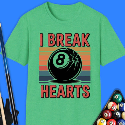 I Break Hearts Pool T-Shirt Gift For Pool Player