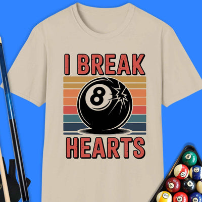 I Break Hearts Pool T-Shirt Gift For Pool Player