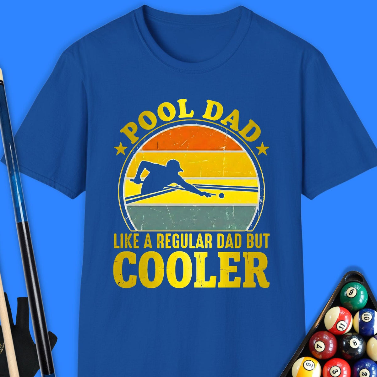 Cooler Pool Dad  T-Shirt Gift For Pool Player