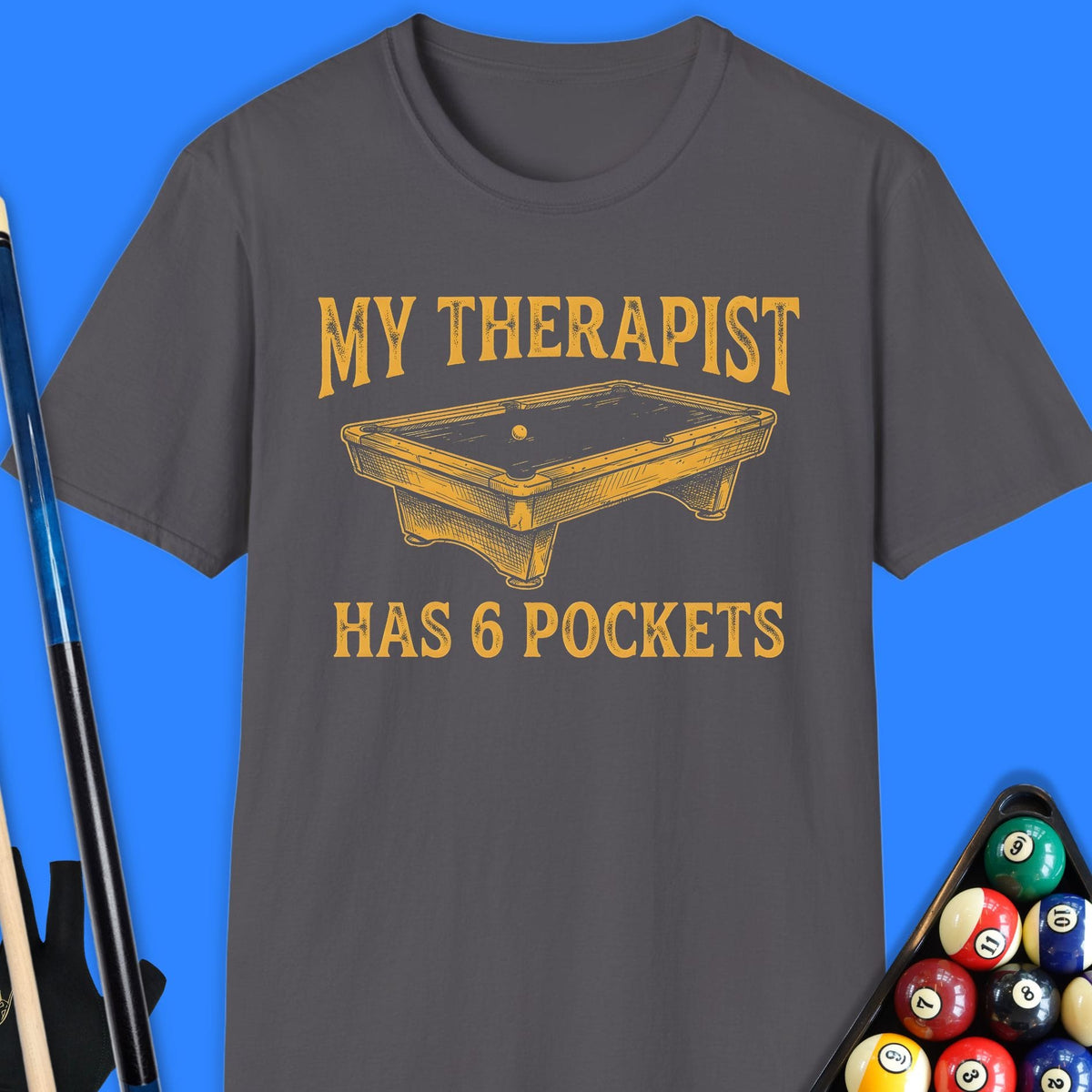 My Therapist Pool T-Shirt Gift For Pool Player