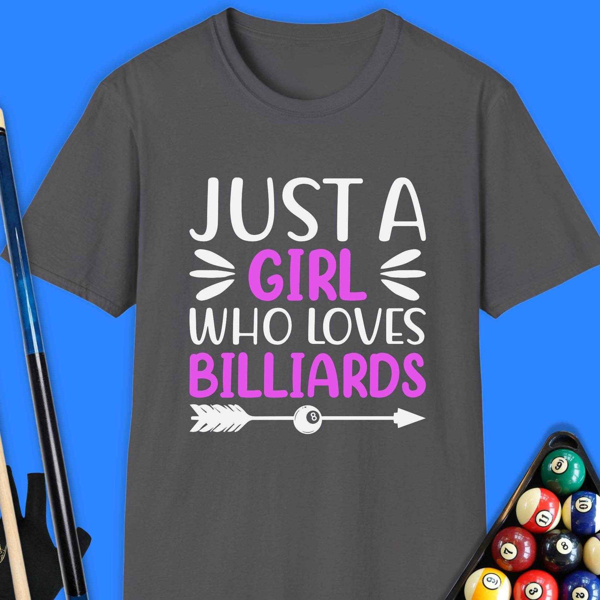 Just A Girl Who Loves Billiards T-Shirt Gift For Pool Player