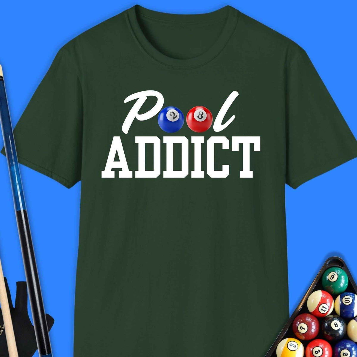 Pool Addict T-Shirt Gift For Pool Player