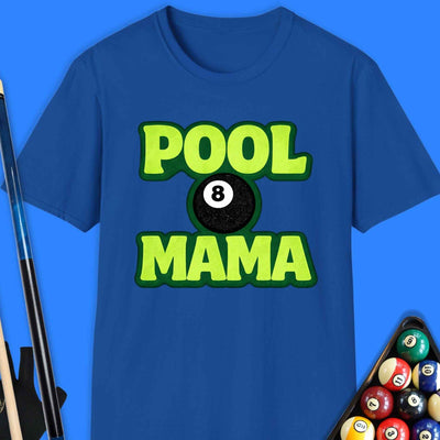 Pool Mama T-Shirt Gift For Pool Player