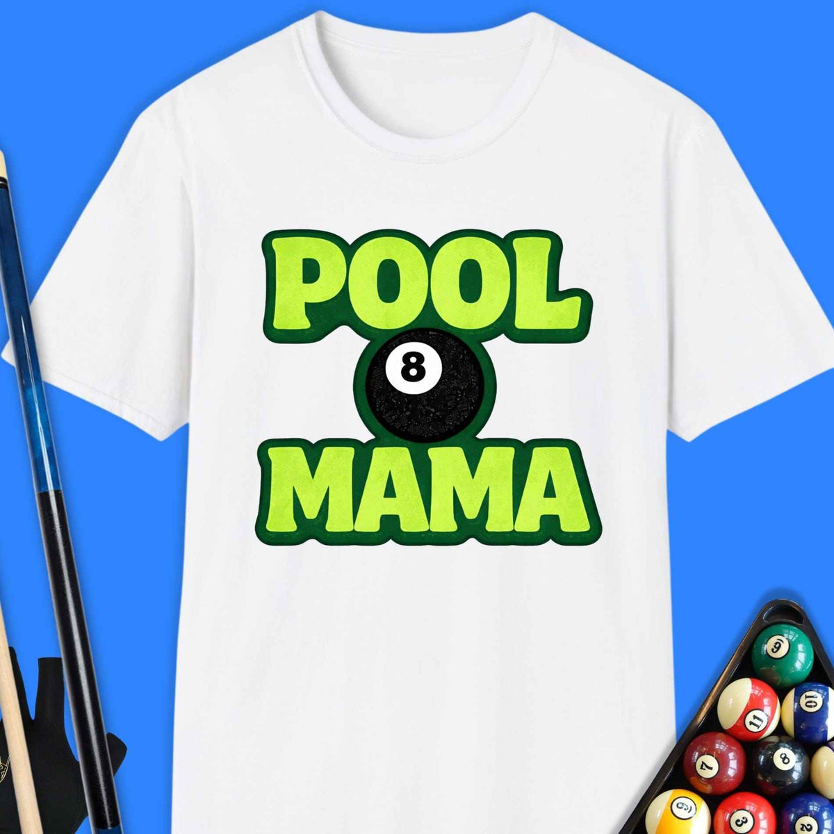 Pool Mama T-Shirt Gift For Pool Player
