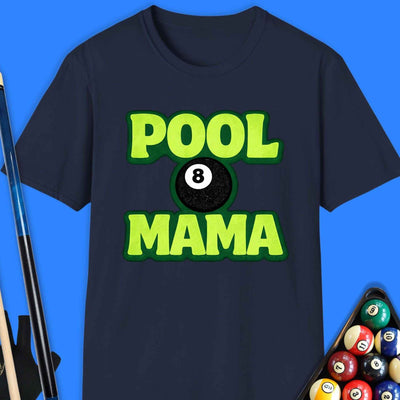 Pool Mama T-Shirt Gift For Pool Player