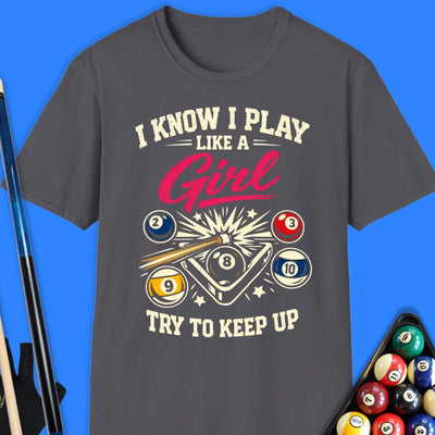 Play Like A Girl Pool T-Shirt Gift For Pool Player