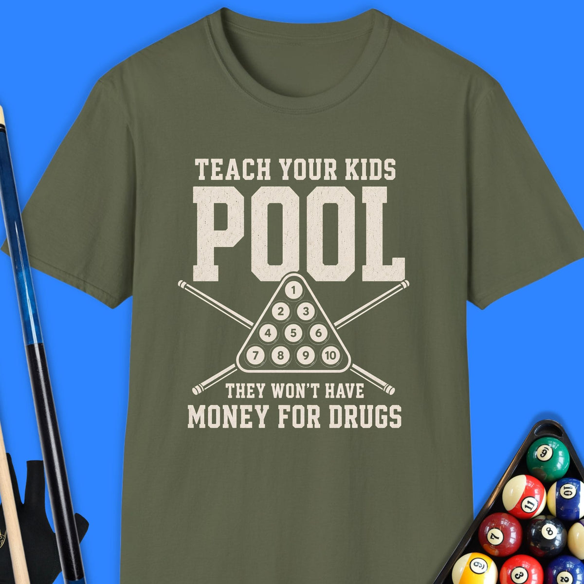 Teach Your Kids Pool T-Shirt Gift For Pool Player