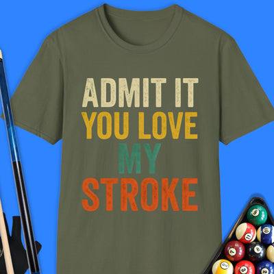 Admit It Pool T-Shirt Gift For Pool Player