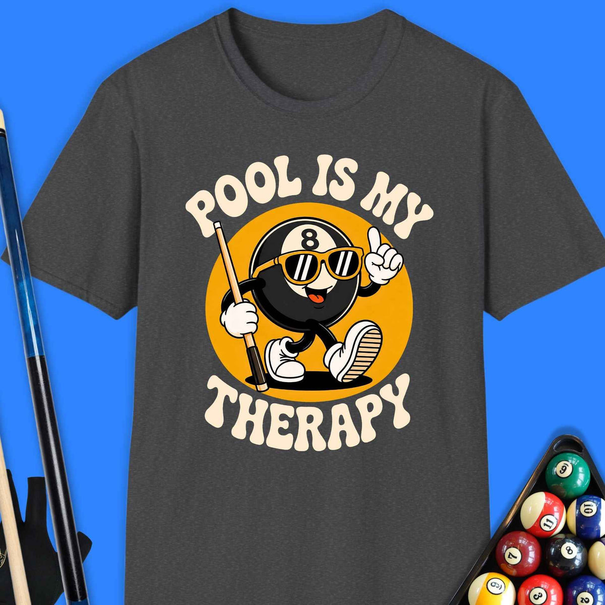 Pool Is My Therapy T-Shirt Gift For Pool Player