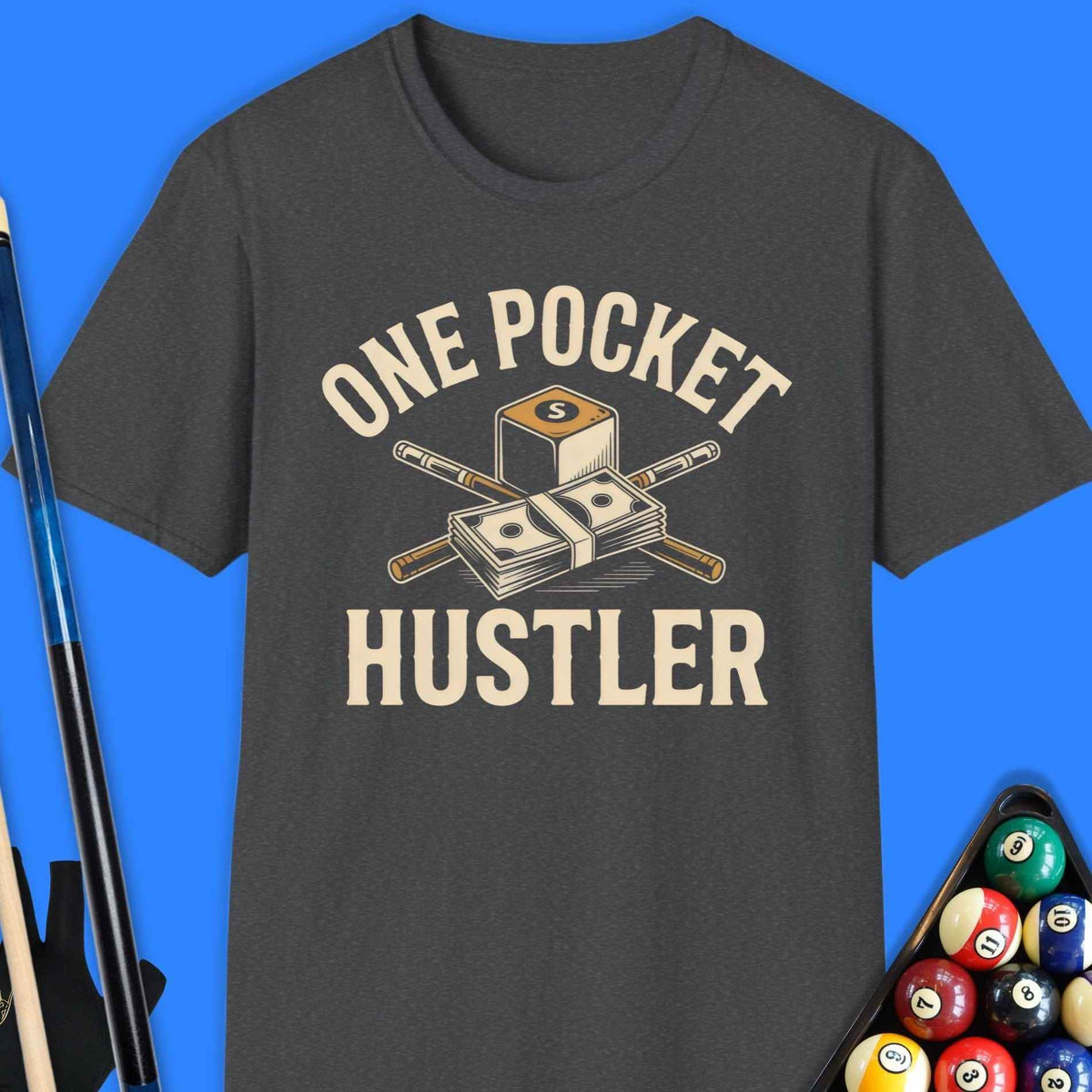 One Pocket Hustler Pool T-Shirt Gift For Pool Player