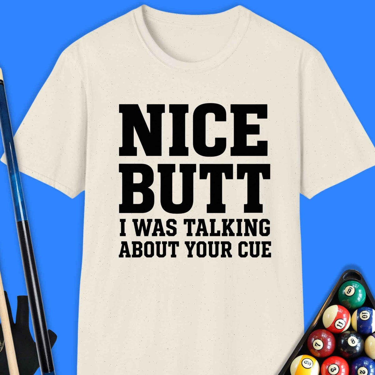 Nice Butt Pool T-Shirt Gift For Pool Player