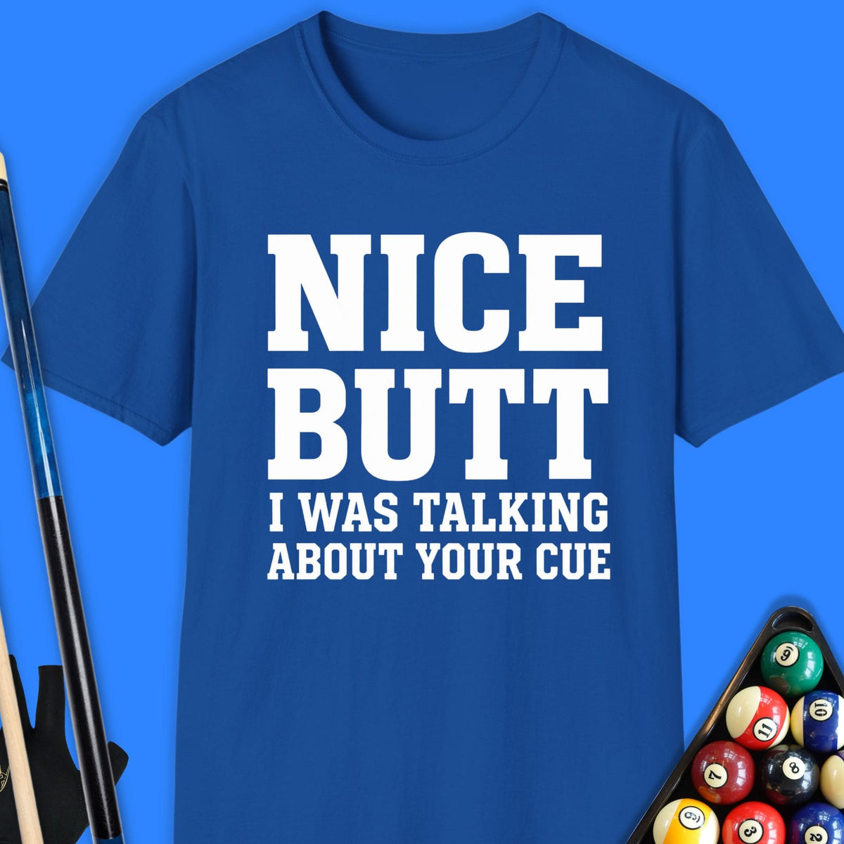 Nice Butt Pool T-Shirt Gift For Pool Player