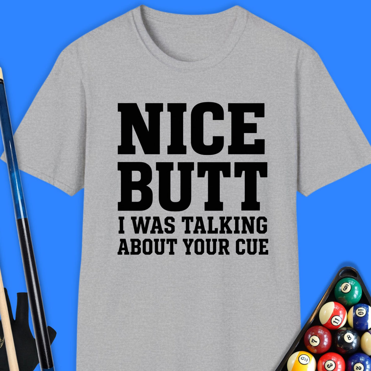 Nice Butt Pool T-Shirt Gift For Pool Player