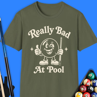 Really Bad At Pool T-Shirt Gift For Pool Player
