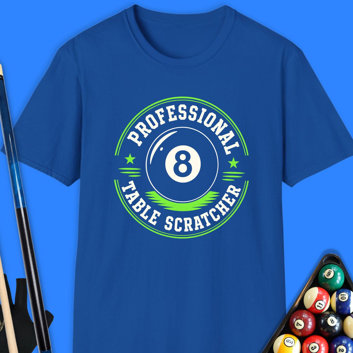 Professional Table Scratcher Pool T-Shirt Gift For Pool Player