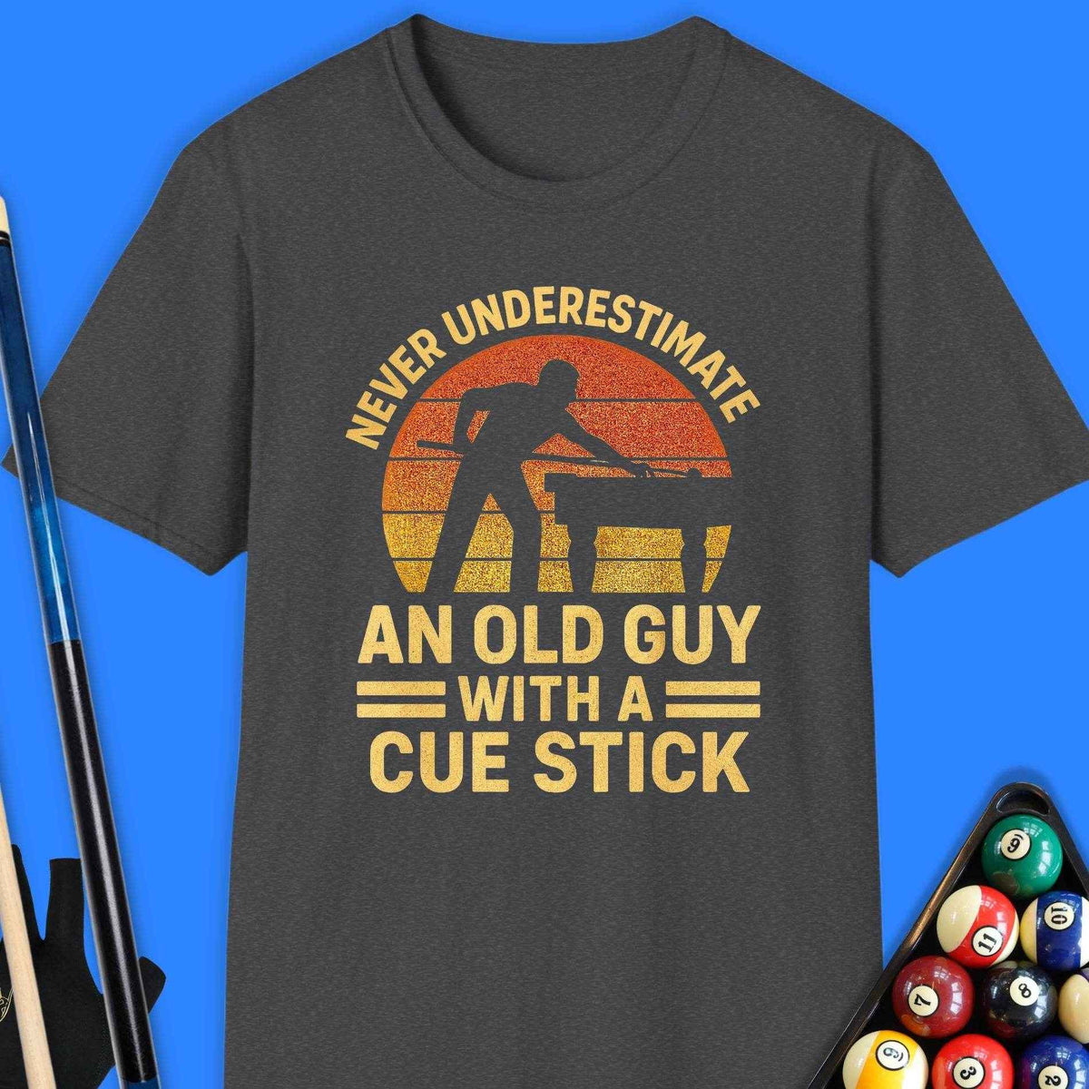 Never Underestimate Pool T-Shirt Gift For Pool Player