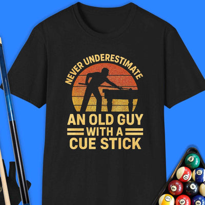 Never Underestimate Pool T-Shirt Gift For Pool Player