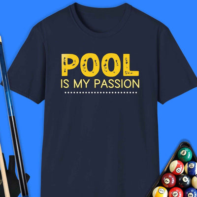 Pool Is My Passion T-Shirt Gift For Pool Player