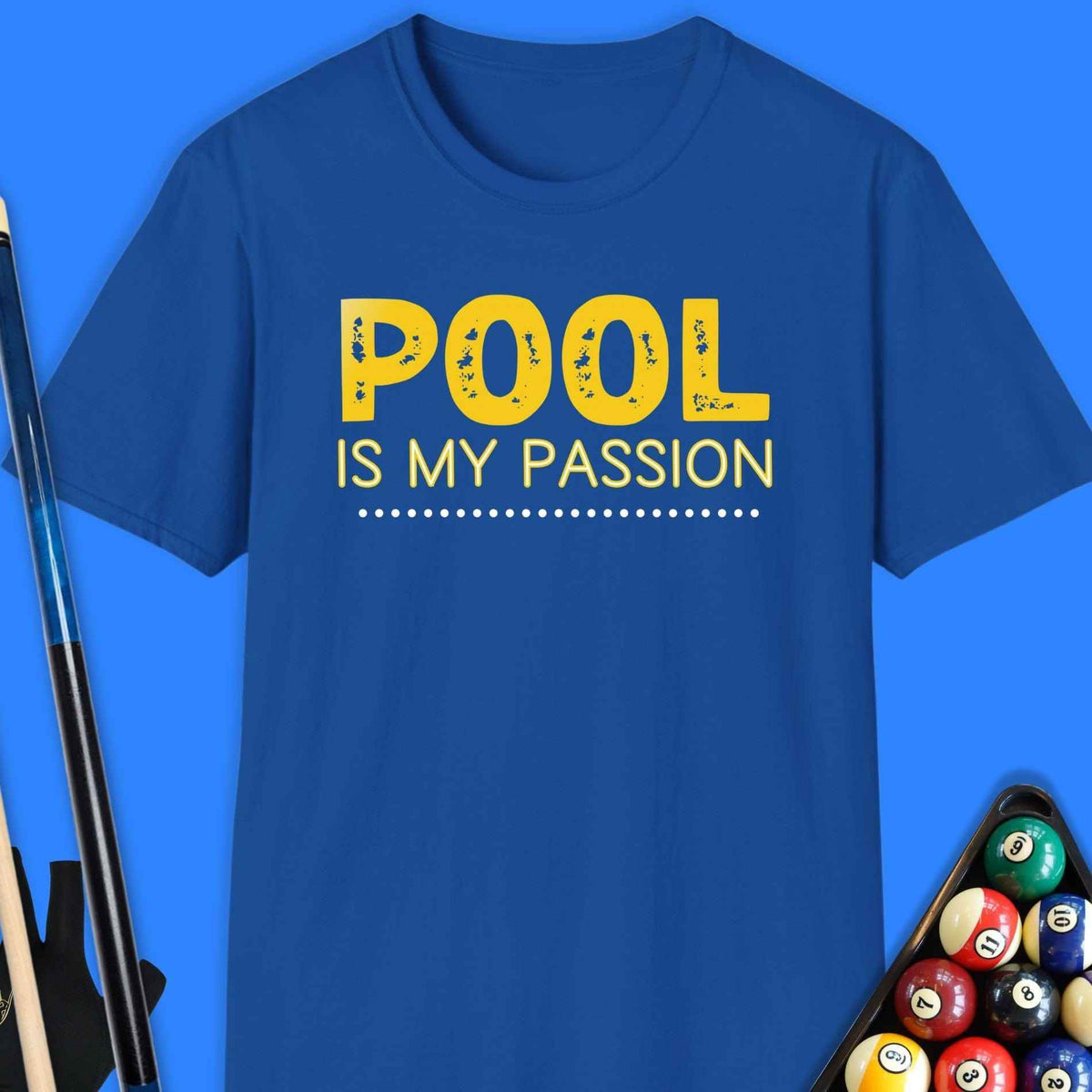 Pool Is My Passion T-Shirt Gift For Pool Player