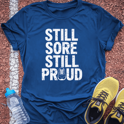 Still Proud T-shirt Gift Ideas For Runners