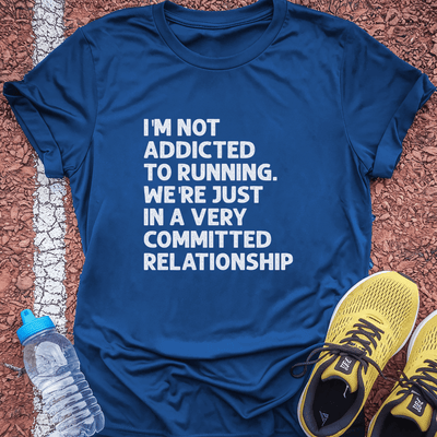 Not Addicted T-Shirt Gift Ideas For Runners