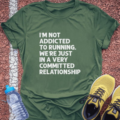 Not Addicted T-Shirt Gift Ideas For Runners