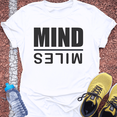 Mind Over Miles T-Shirt Gift Ideas For Runners