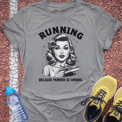 Murder is Wrong T-Shirt Gift Ideas For Runners
