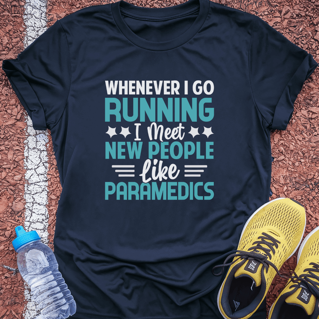 Paramedics T-Shirt Gift Ideas For Runners
