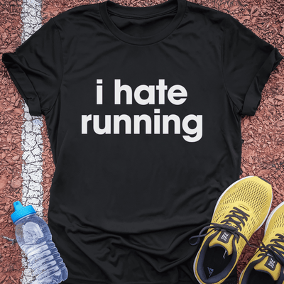Hate Running T-Shirt Gift Ideas For Runners