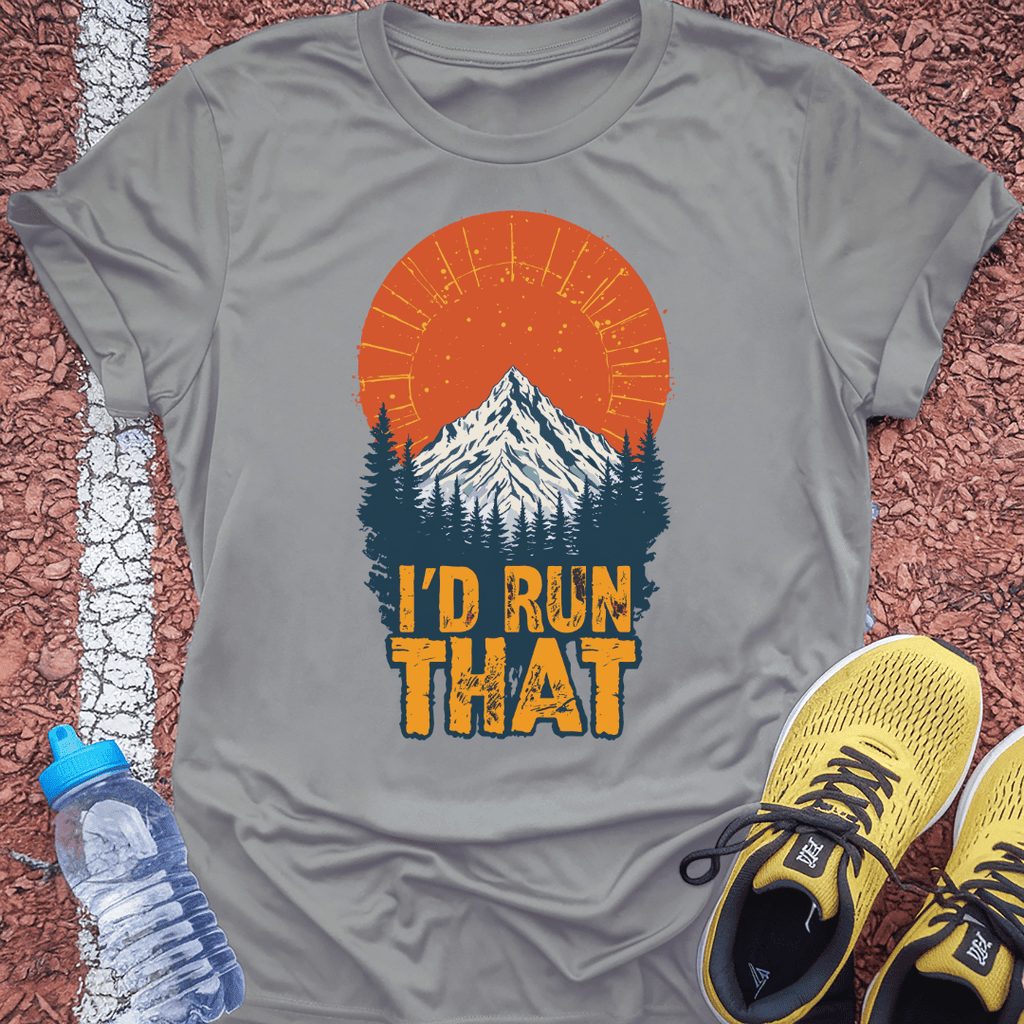 I'd Run That T-Shirt Gift Ideas For Runners