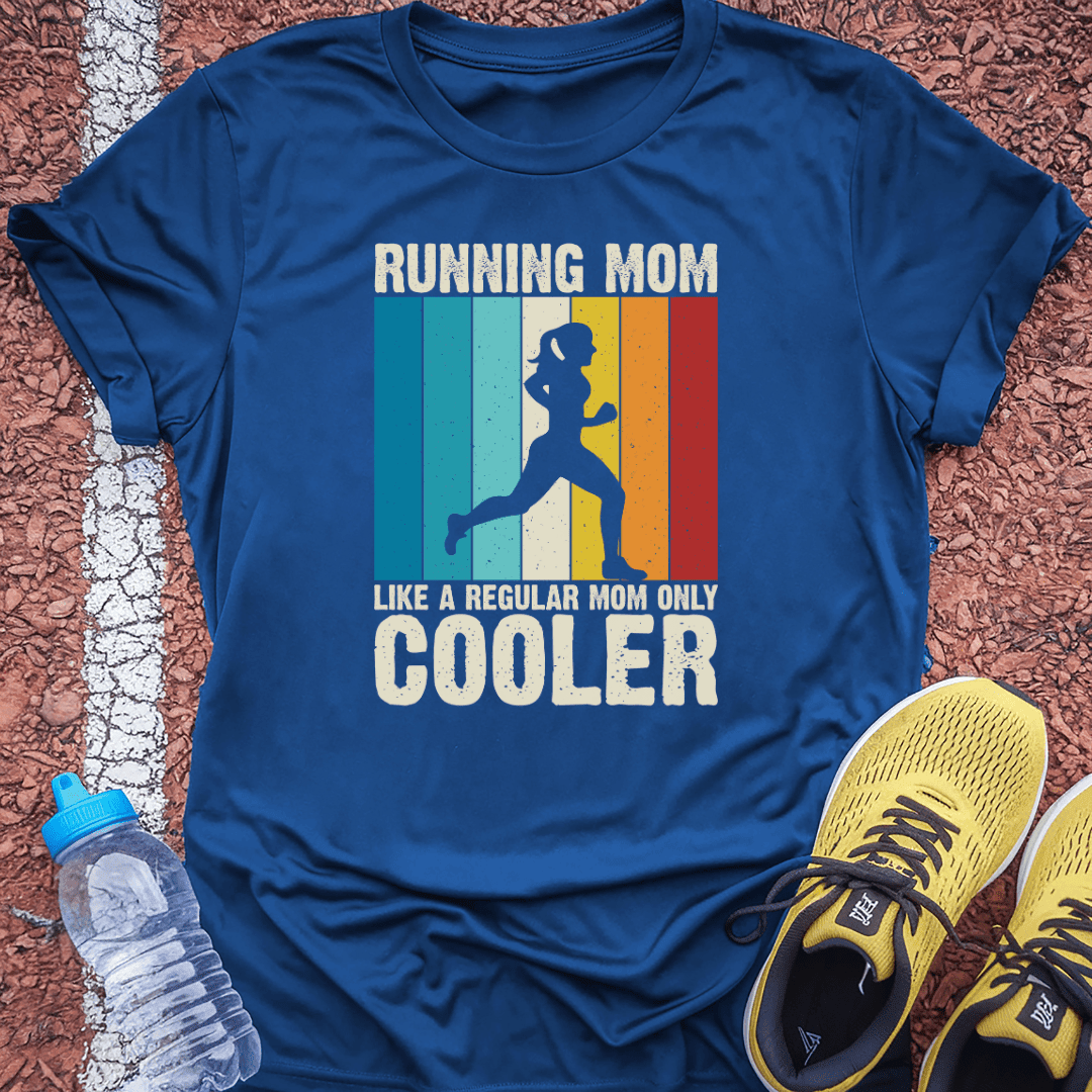 Running Mom (Cooler) T-Shirt Gift Ideas For Runners