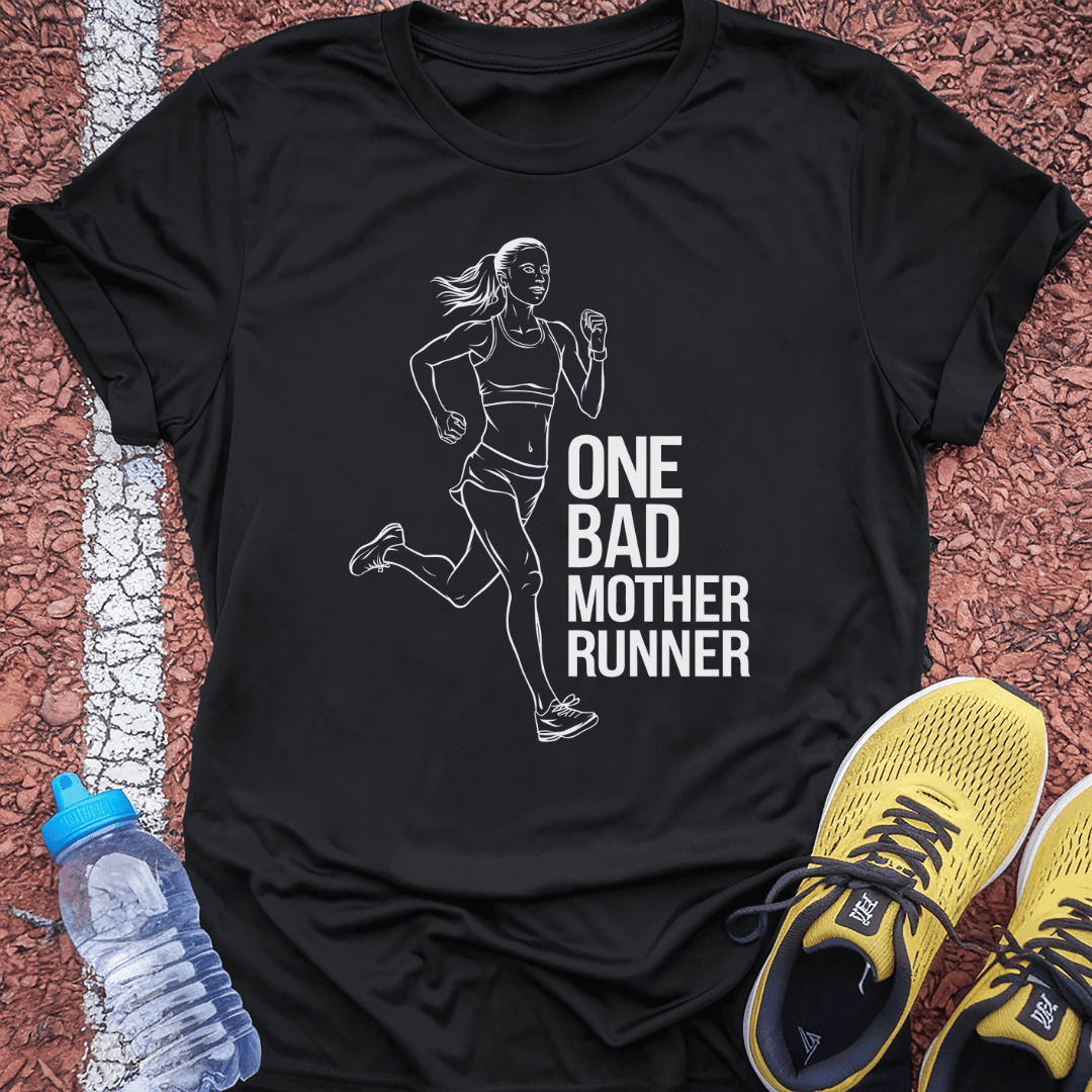 One Bad Mother Runner T-shirt Gift Ideas For Runners