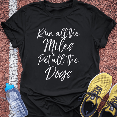 Pet the Dogs T-Shirt Gift Ideas For Runners