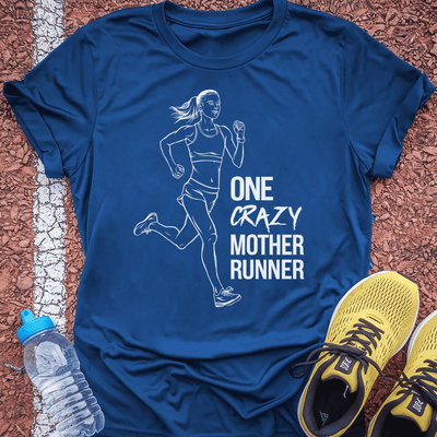 Crazy Mother Runner T-shirt Gift Ideas For Runners