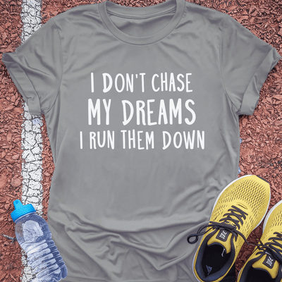 Chasing Dreams T-shirt Gift Ideas For Runners