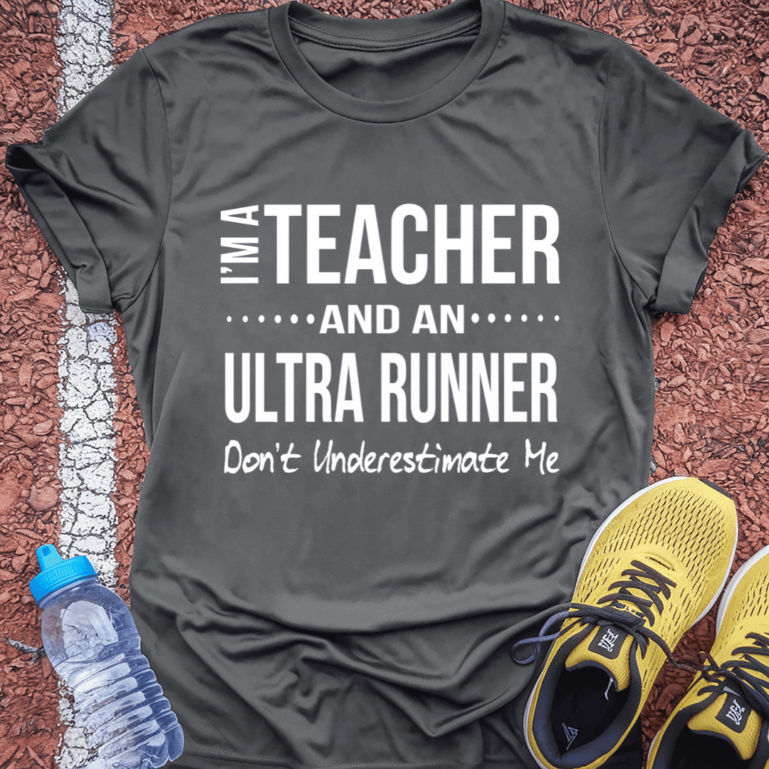 Teacher & Ultrarunner T-Shirt Gift Ideas For Runners