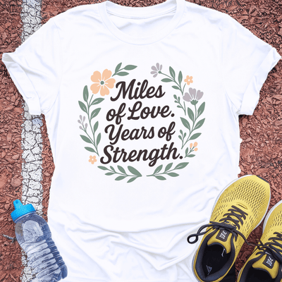 Miles of Love T-shirt Gift Ideas For Runners