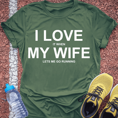 Love My Wife T-Shirt Gift Ideas For Runners