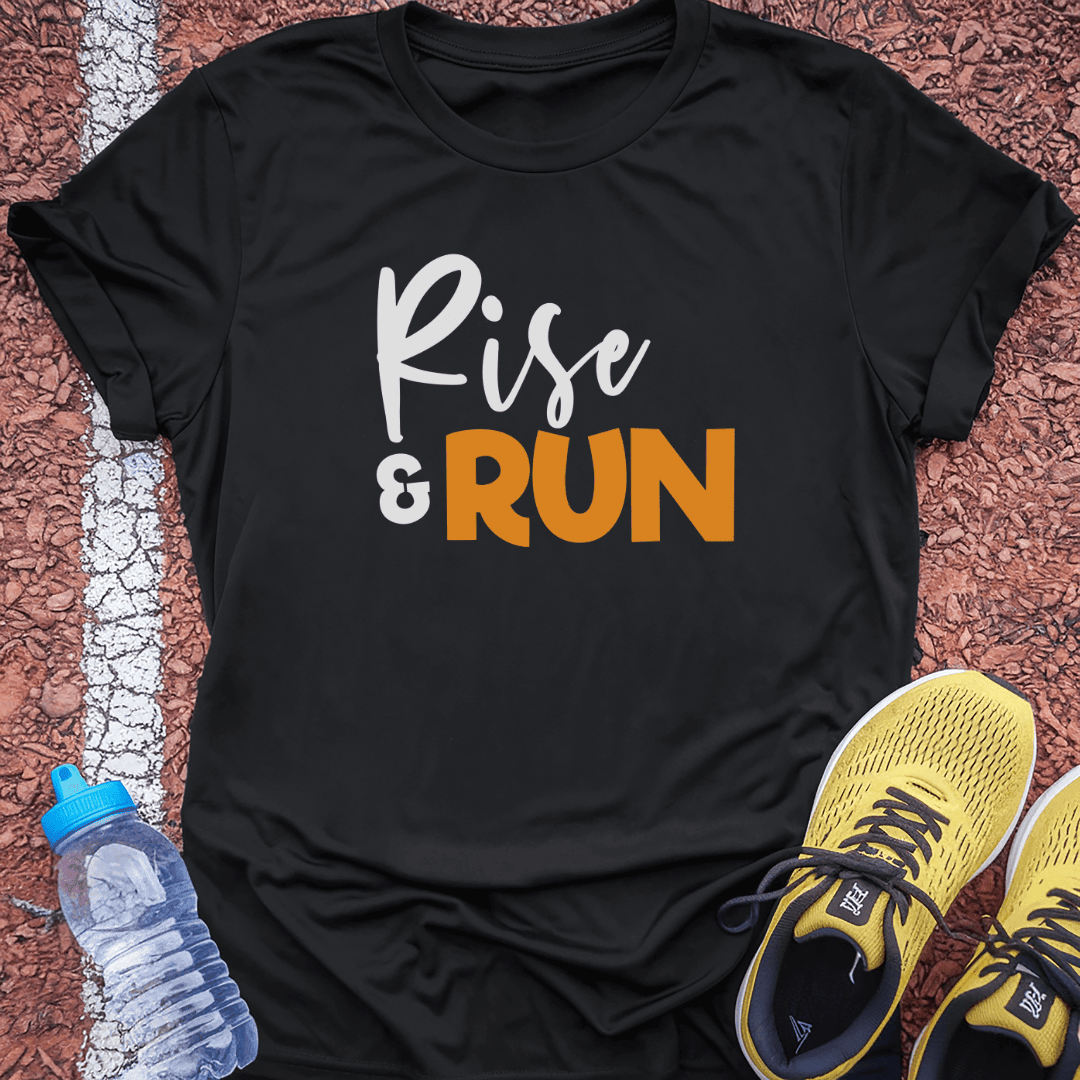 Rise & Run T-shirt Gift Ideas For Runners