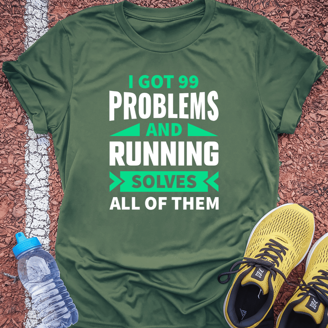 Problems T-shirt Gift Ideas For Runners